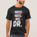 Search for mrs doctor tshirts Degree