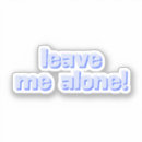 Search for leave me alone stickers Introvert