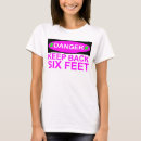 Search for keep distance tshirts Warning