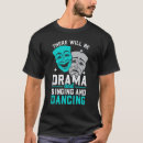 Search for sing tshirts Dancing
