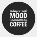 Search for mood stickers Funny saying