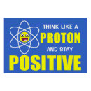 Search for think positive posters Think like a proton