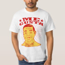 Search for me gusta tshirts Meme