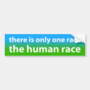 Search for humans bumper stickers Race
