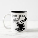 Search for just add coffee mugs Humour