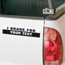 Search for brakes bumper stickers Tailgating