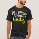Search for radiology tshirts Rad tech