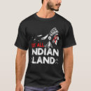 Search for funny native american tshirts Indian