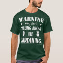 Search for gardening tshirts Nature