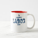 Search for labour union mugs Happy labour day