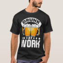 Search for will work for beer tshirts Drunk