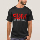 Search for edm tshirts Electronic dance music