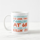 Search for 65 year old mugs Humour