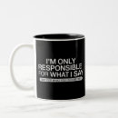 Search for responsible mugs Funny