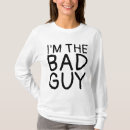 Search for bad guy tshirts For her