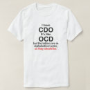 Search for funny obsessive compulsive disorder tshirts Cdo