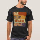 Search for theater tshirts Repeat