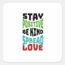 Search for stay positive stickers Kind