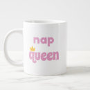 Search for nap queen mugs Funny