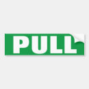 Search for pull bumper stickers Warning