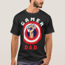 Search for dad gamer tshirts Gaming