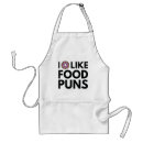 Search for food pun aprons Puns