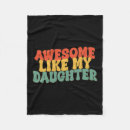 Search for father daughter blankets Fathers
