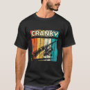 Search for cranky tshirts Funny
