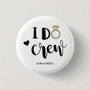Search for bridesmaid badges I do crew