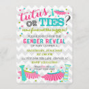 Search for tutus or ties invitations Reveal