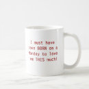 Search for must have mugs Humour