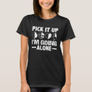 Search for euchre tshirts Pick