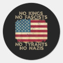 Search for fascists stickers No kings in america