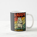 Search for happy groundhog day mugs Valentineâ