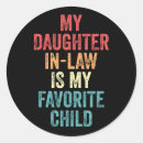 Search for daughter in law stickers Funny