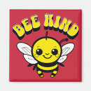 Search for bee design magnets Kindness