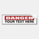 Search for danger bumper stickers Warning