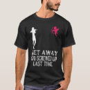 Search for screw you tshirts Get