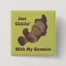 Search for chillin badges Gnomes