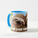 Search for funny valentine mugs Sloth