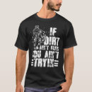 Search for dirt tshirts Cool
