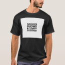 Search for comfy tshirts Funny