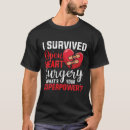 Search for i survived open heart surgery tshirts Survivor