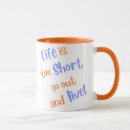 Search for life is short mugs Motivation