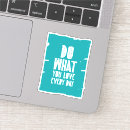 Search for love quotation stickers Philosophy