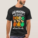 Search for dodo bird tshirts Cute