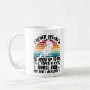 Search for up your dad mugs Humour