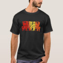 Search for wildfire tshirts Firefighter