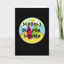 Search for schools out cards Vacation