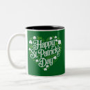 Search for happy st patricks day mugs Saint